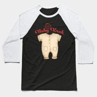 Baby Kruk clothes Baseball T-Shirt